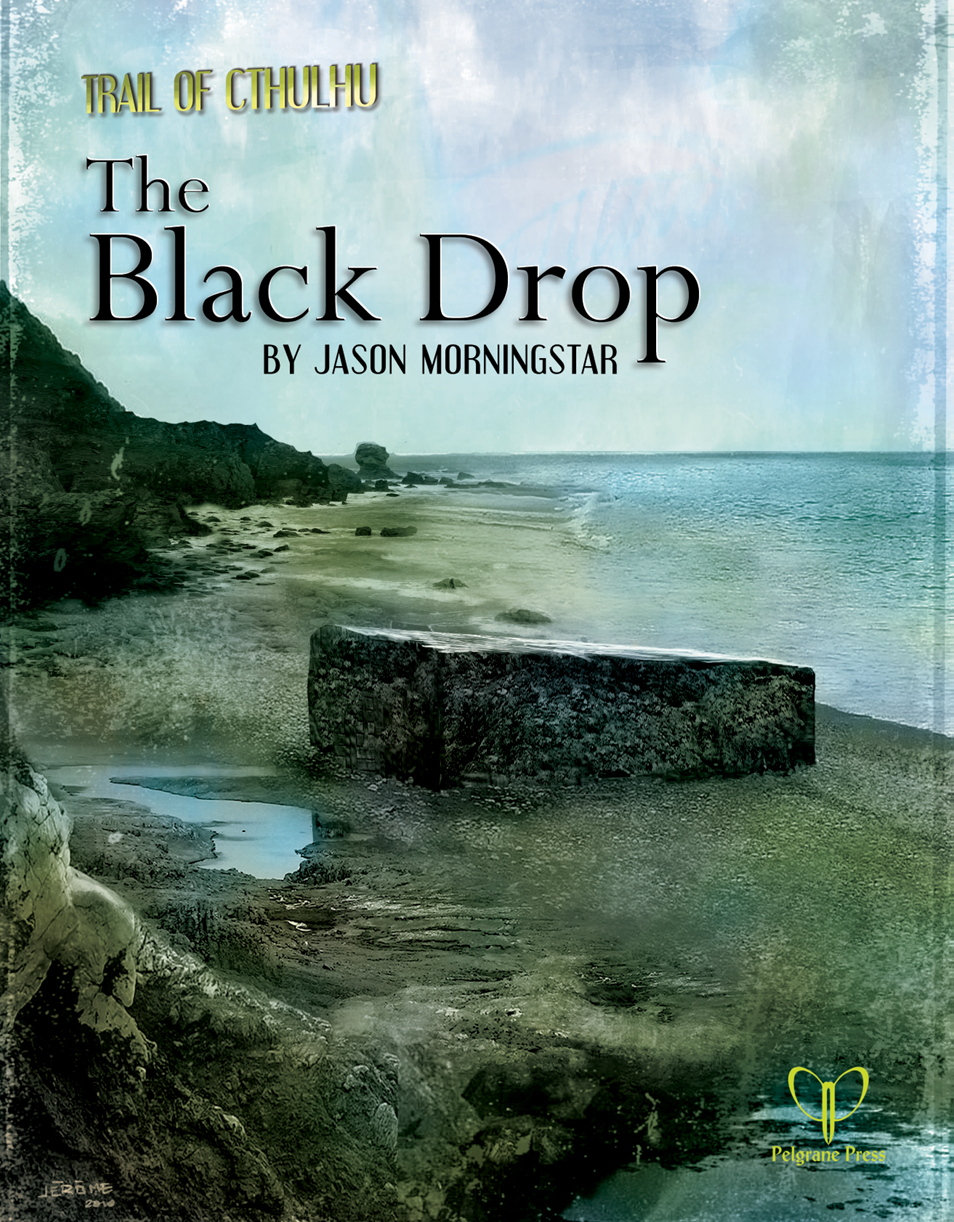 Cover of The Black Drop by Jason Morningstar: a washed-out photo of a bleak rocky shoreline with a stone block at the waterline.